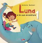 Luna e le sue avventure. Vol. 1