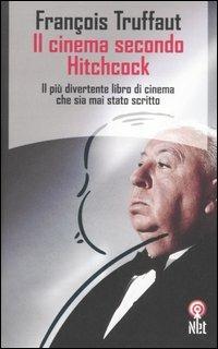 Il cinema secondo Hitchcock - François Truffaut - copertina