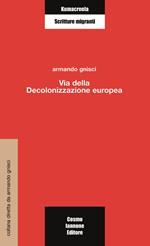 Via della decolonizzazione europea