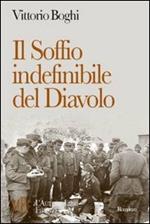 Il soffio indefinibile del diavolo. Nord Italia: epilogo della seconda guerra mondiale