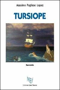 Tursiope - Massimo Pugliese Lopez - copertina