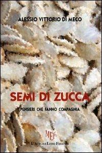 Semi di zucca - Alessio V. Di Meco - copertina