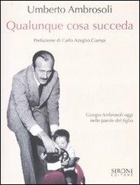 Qualunque cosa succeda - Umberto Ambrosoli - copertina