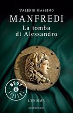 La tomba di Alessandro. L'enigma