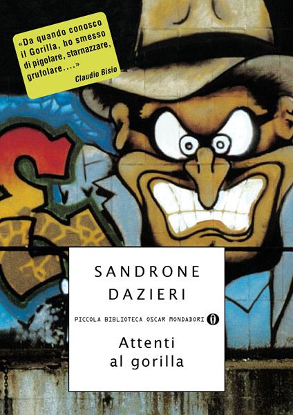 Attenti al gorilla - Sandrone Dazieri - ebook