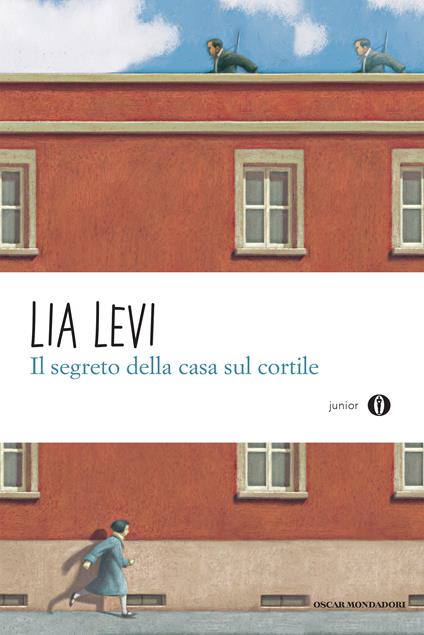 Il segreto della casa sul cortile. Roma (1943-1944) - Lia Levi - ebook