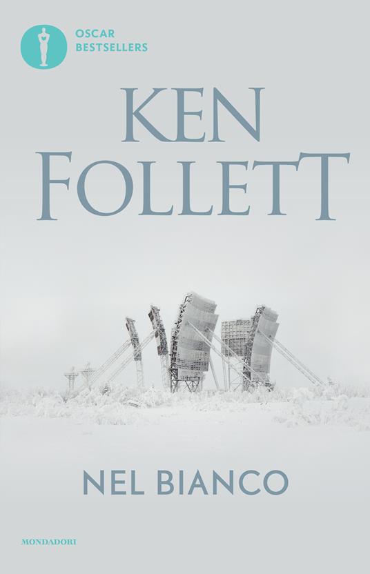 Nel bianco - Ken Follett,Annamaria Raffo - ebook