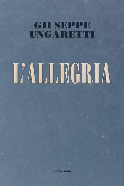 L' allegria - Giuseppe Ungaretti - ebook