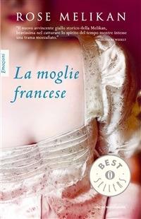 La moglie francese - Rose Melikan,Lucia Rebuscini - ebook