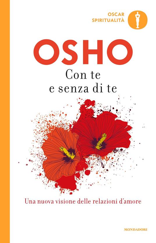 Con te e senza di te - Osho,Gagan Daniele Pietrini,Swami Anand Videha - ebook