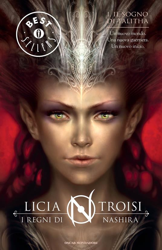 Il sogno di Talitha. I regni di Nashira. Vol. 1 - Licia Troisi - ebook