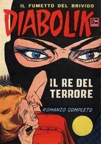 Diabolik. Vol. 1 - Angela Giussani,Luciana Giussani - ebook