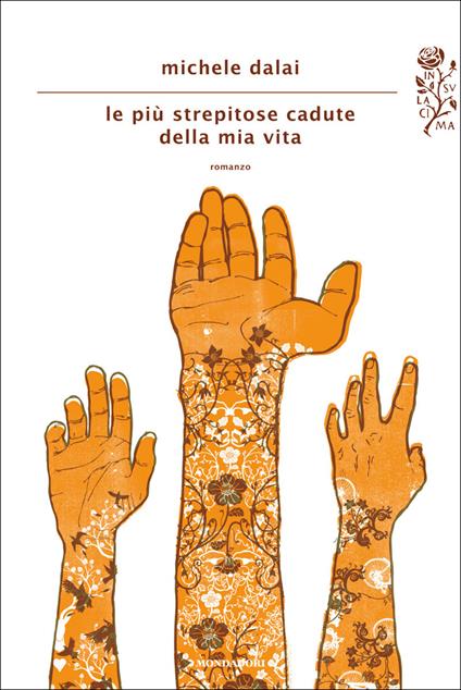 Le più strepitose cadute della mia vita - Michele Dalai - ebook