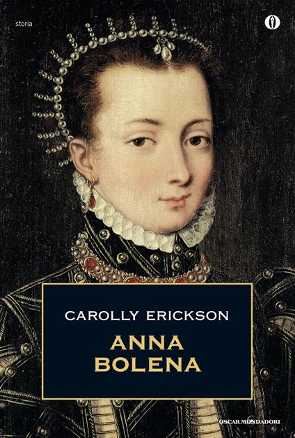 Anna Bolena - Carolly Erickson,Giuseppe Pallavicini Caffarelli - ebook