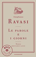 Le parole e i giorni. Nuovo breviario laico