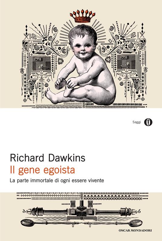 Il gene egoista. La parte immortale di ogni essere vivente - Richard Dawkins,Giorgio Corte,Adriana Serra - ebook