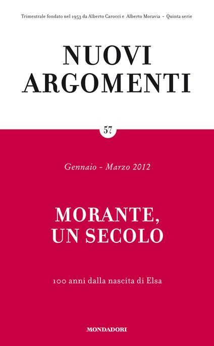 Nuovi argomenti. Vol. 57 - AA.VV. - ebook