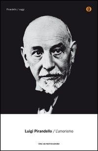 L' umorismo - Luigi Pirandello - ebook