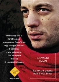 La nostra guerra non è mai finita - Giovanni Tizian - ebook