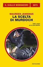 La scelta di Murdoch