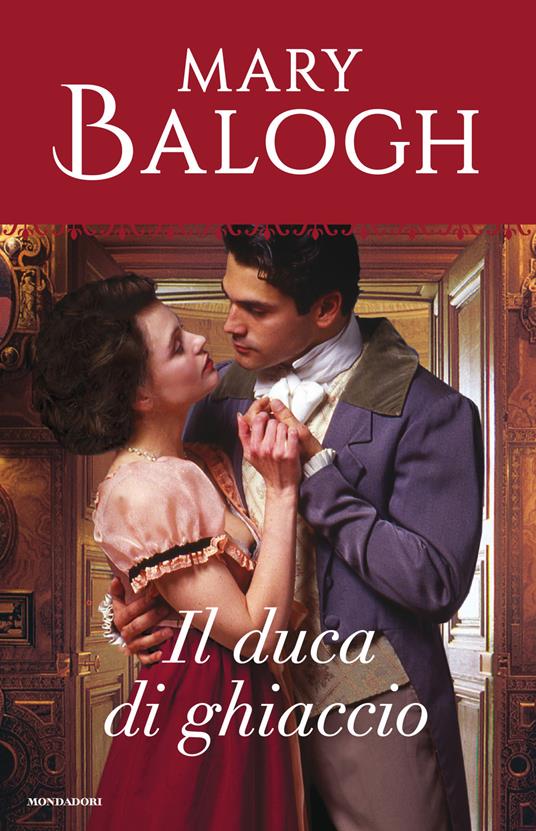 Il duca di ghiaccio. Bedwyn. Vol. 6 - Mary Balogh - ebook