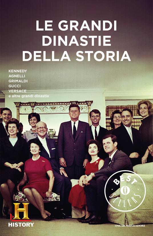 Le grandi dinastie della storia. History Channel - History Channel - ebook