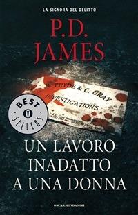 Un lavoro inadatto a una donna - P. D. James,Ettore Capriolo - ebook