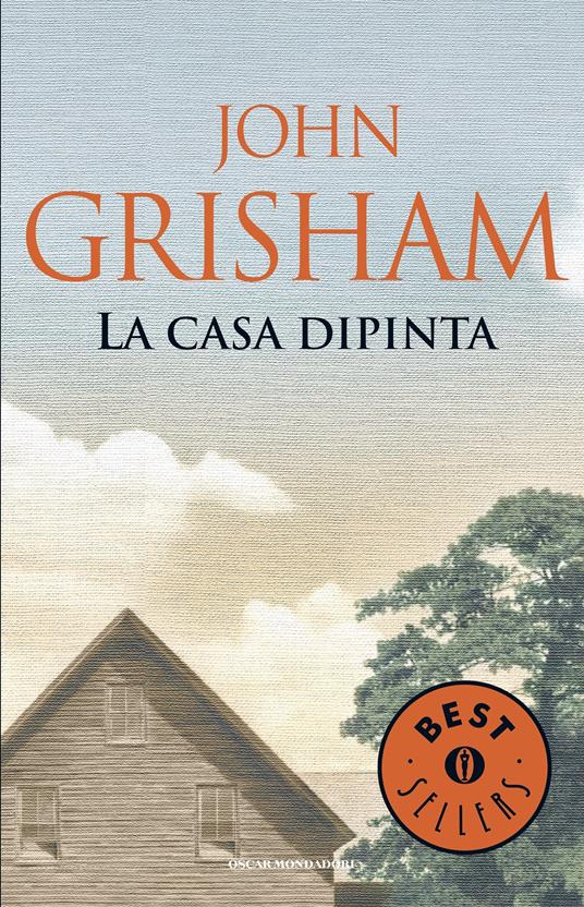 La casa dipinta - John Grisham,Tullio Dobner - ebook