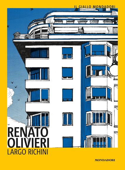 Largo Richini. I gialli di Milano - Renato Olivieri - ebook