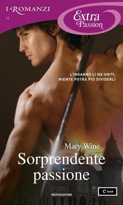 Sorprendente passione - Mary Wine - ebook