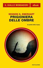 Prigioniera delle ombre