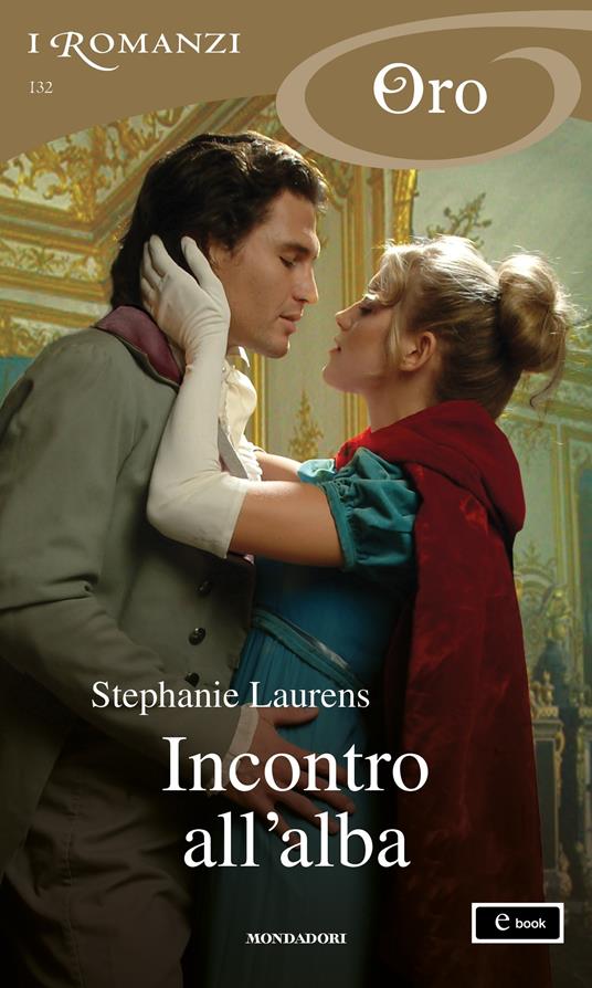 Incontro all'alba - Stephanie Laurens - ebook