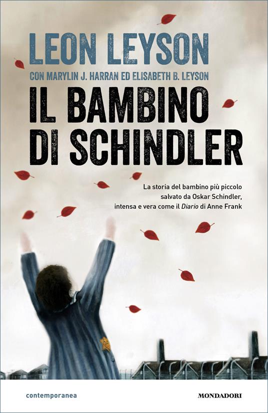 Il bambino di Schindler - Marylin J. Harran,Elisabeth B. Leyson,Leon Leyson,Egle Costantino - ebook