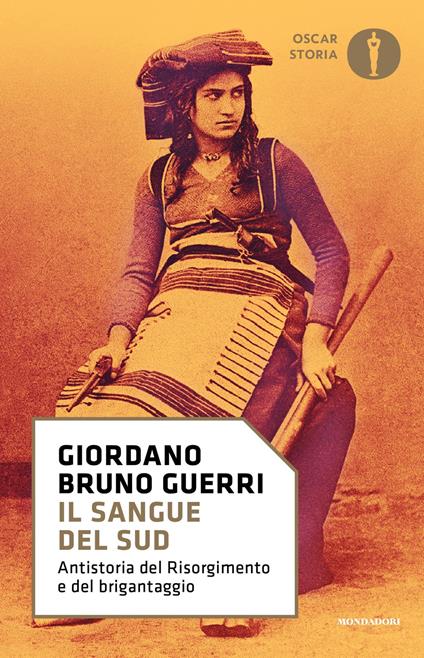 Il sangue del Sud. Antistoria del Risorgimento e del brigantaggio - Giordano Bruno Guerri - ebook