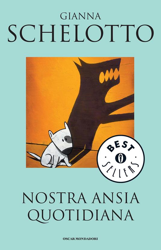 Nostra ansia quotidiana - Gianna Schelotto - ebook