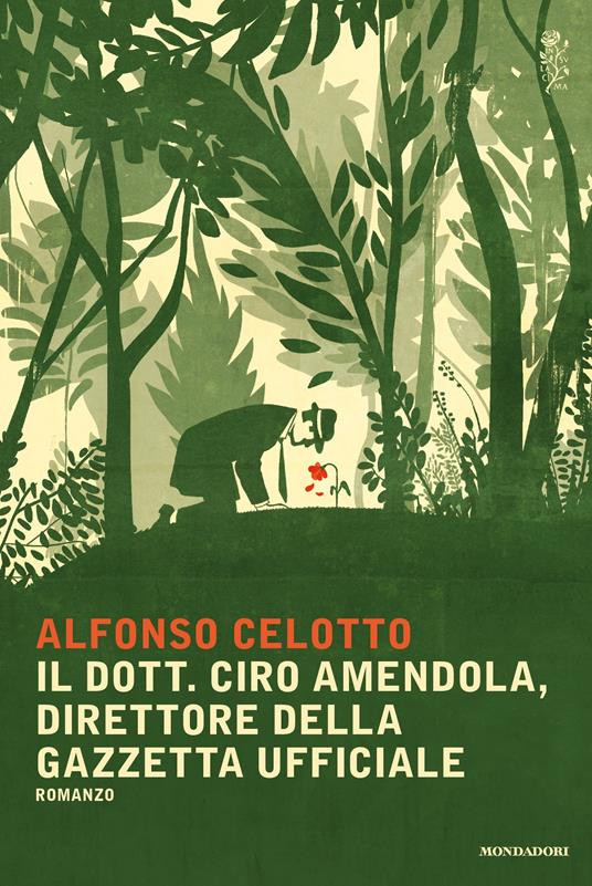 Il dott. Ciro Amendola, direttore della Gazzetta Ufficiale - Alfonso Celotto - ebook