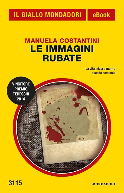 Le immagini rubate - Manuela Costantini - ebook