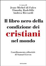 Il libro nero della condizione dei cristiani nel mondo