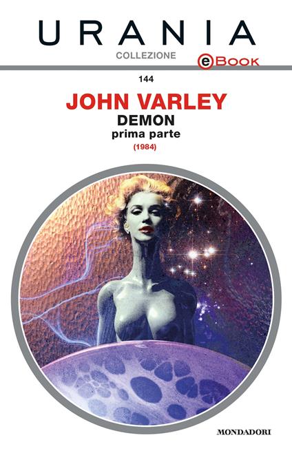 Demon. Vol. 1 - John Varley,Roldano Romanelli - ebook