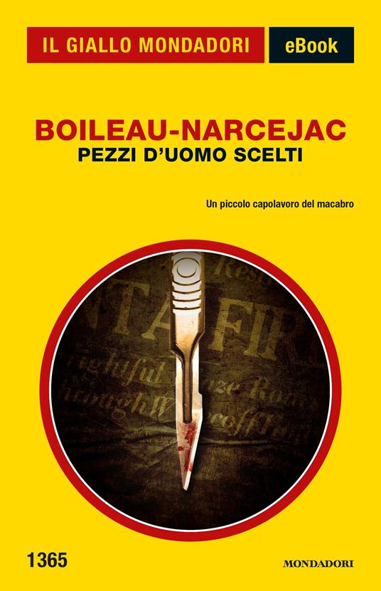 Pezzi d'uomo scelti - Boileau-Narcejac,Valerio Riva - ebook