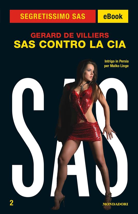 SAS contro la CIA - Gérard de Villiers,Bruno Just Lazzari - ebook