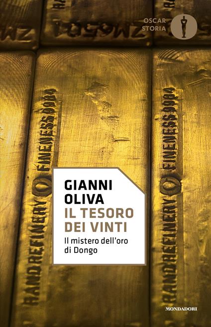 Il tesoro dei vinti. Il mistero dell'oro di Dongo - Gianni Oliva - ebook