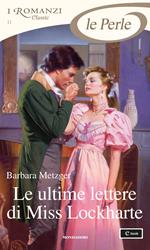 Le ultime lettere di Miss Lockharte