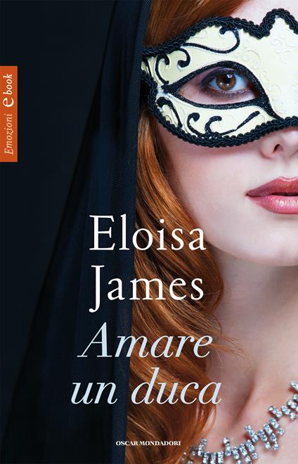 Amare un duca - Eloisa James,Berta Smiths-Jacob - ebook