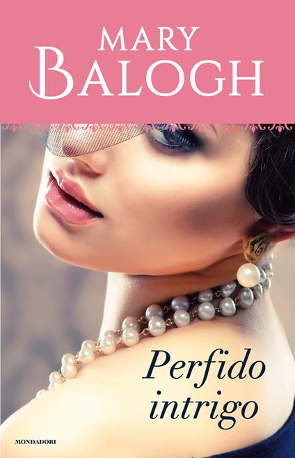 Perfido intrigo - Mary Balogh,Barbara Murgia - ebook