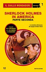 Sherlock Holmes in America. Vol. 2