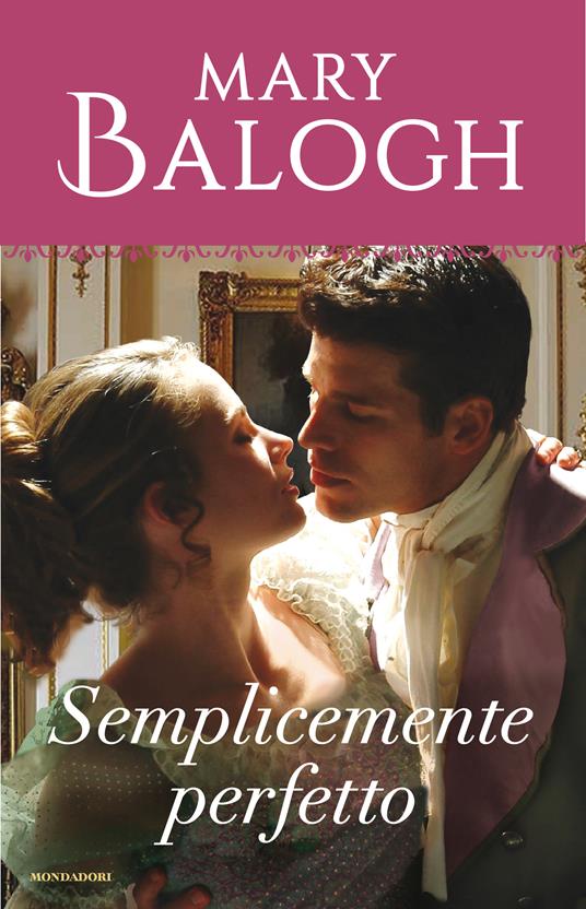 Semplicemente perfetto. Simply. Vol. 4 - Mary Balogh,Cecilia Scerbanenco - ebook