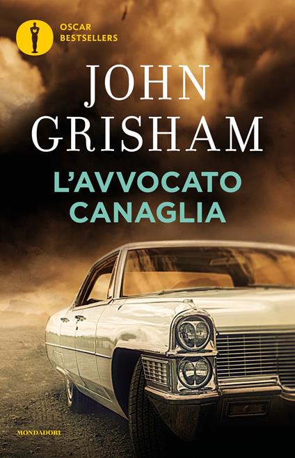 L' avvocato canaglia - John Grisham,Nicoletta Lamberti,Annamaria Raffo - ebook