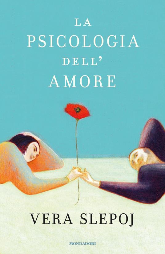 La psicologia dell'amore - Vera Slepoj - ebook