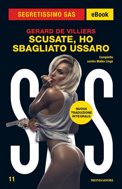 Scusate, ho sbagliato ussaro - Gérard de Villiers,Stefano Di Marino - ebook